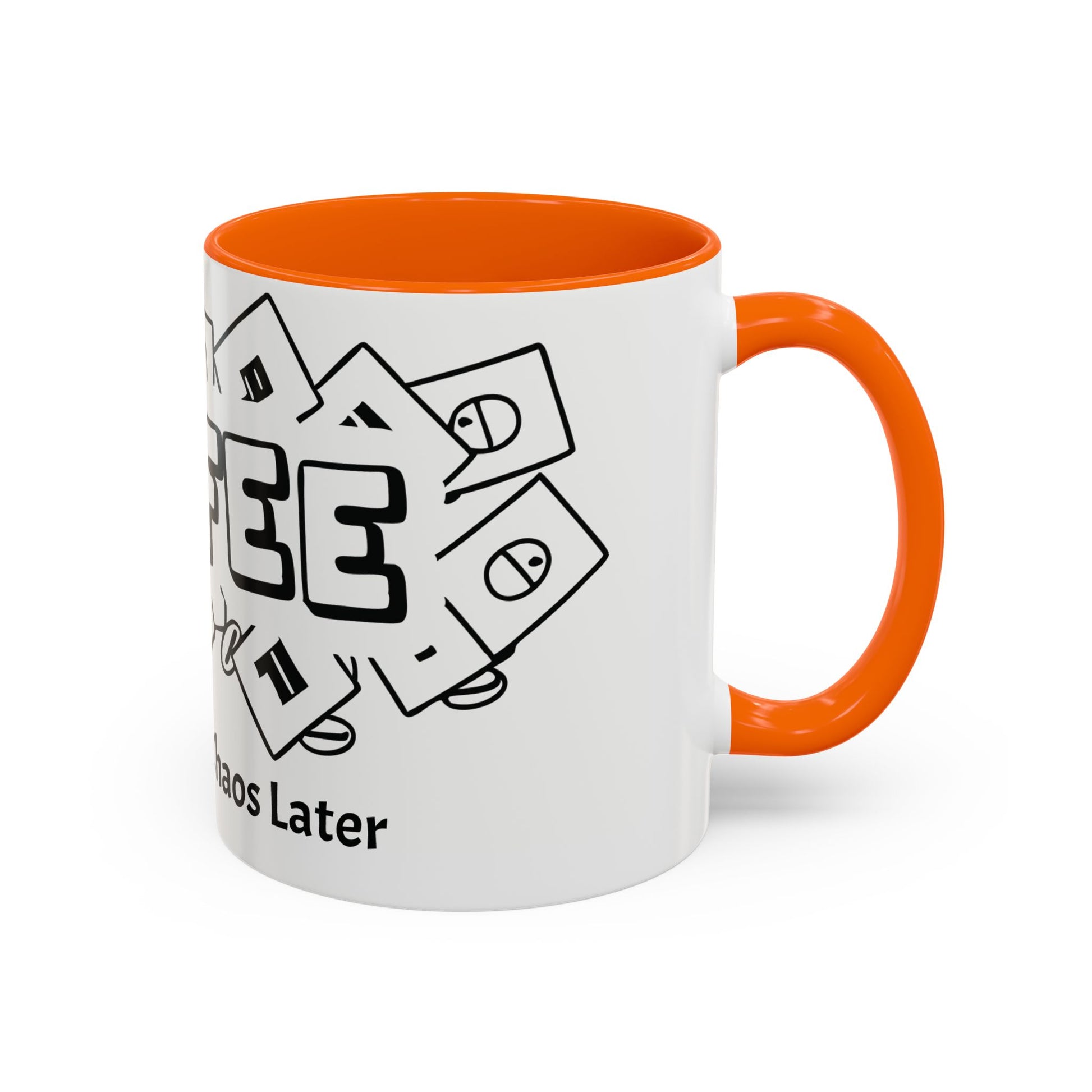 Coffee First, Chaos Later – The Perfect Mug for Coffee Lovers, Office Warriors & Gift Giving