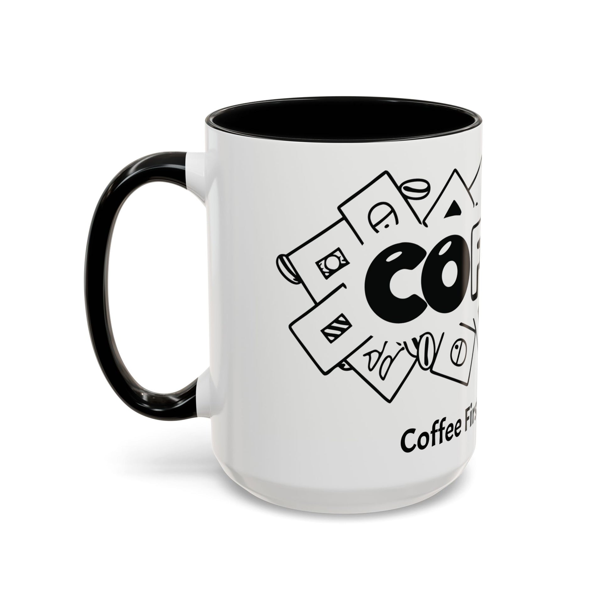 Coffee First, Chaos Later – The Perfect Mug for Coffee Lovers, Office Warriors & Gift Giving