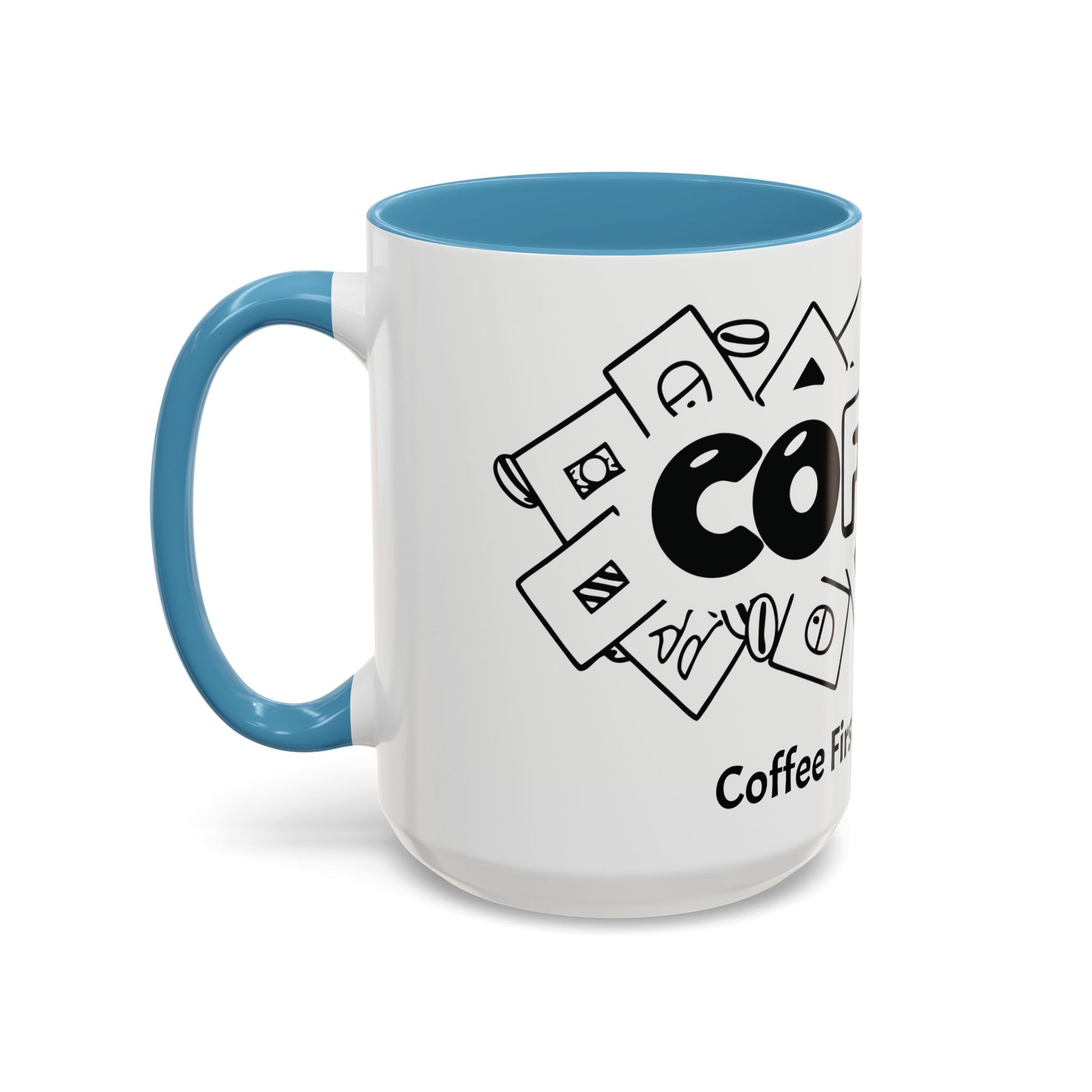 Coffee First, Chaos Later – The Perfect Mug for Coffee Lovers, Office Warriors & Gift Giving