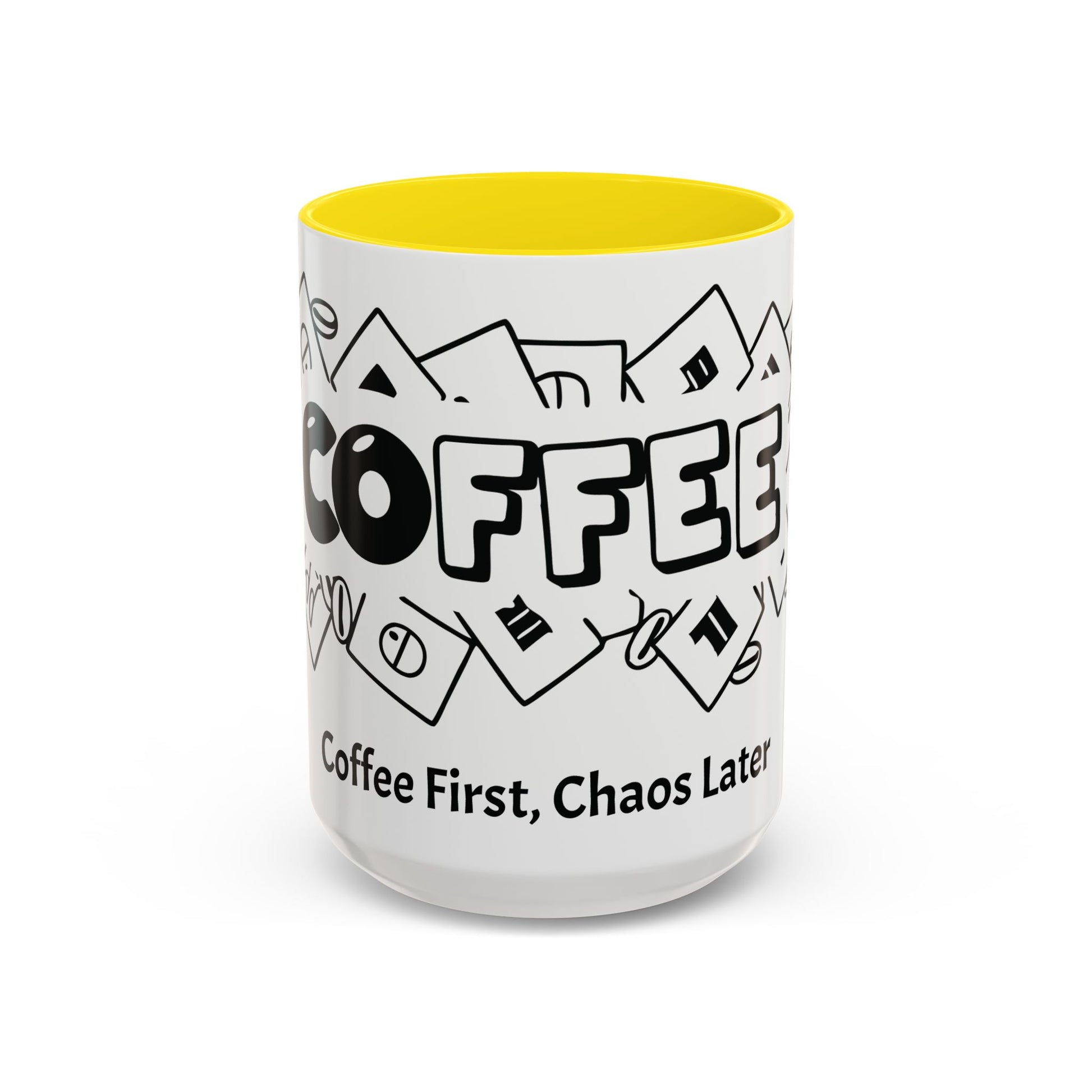 Coffee First, Chaos Later – The Perfect Mug for Coffee Lovers, Office Warriors & Gift Giving