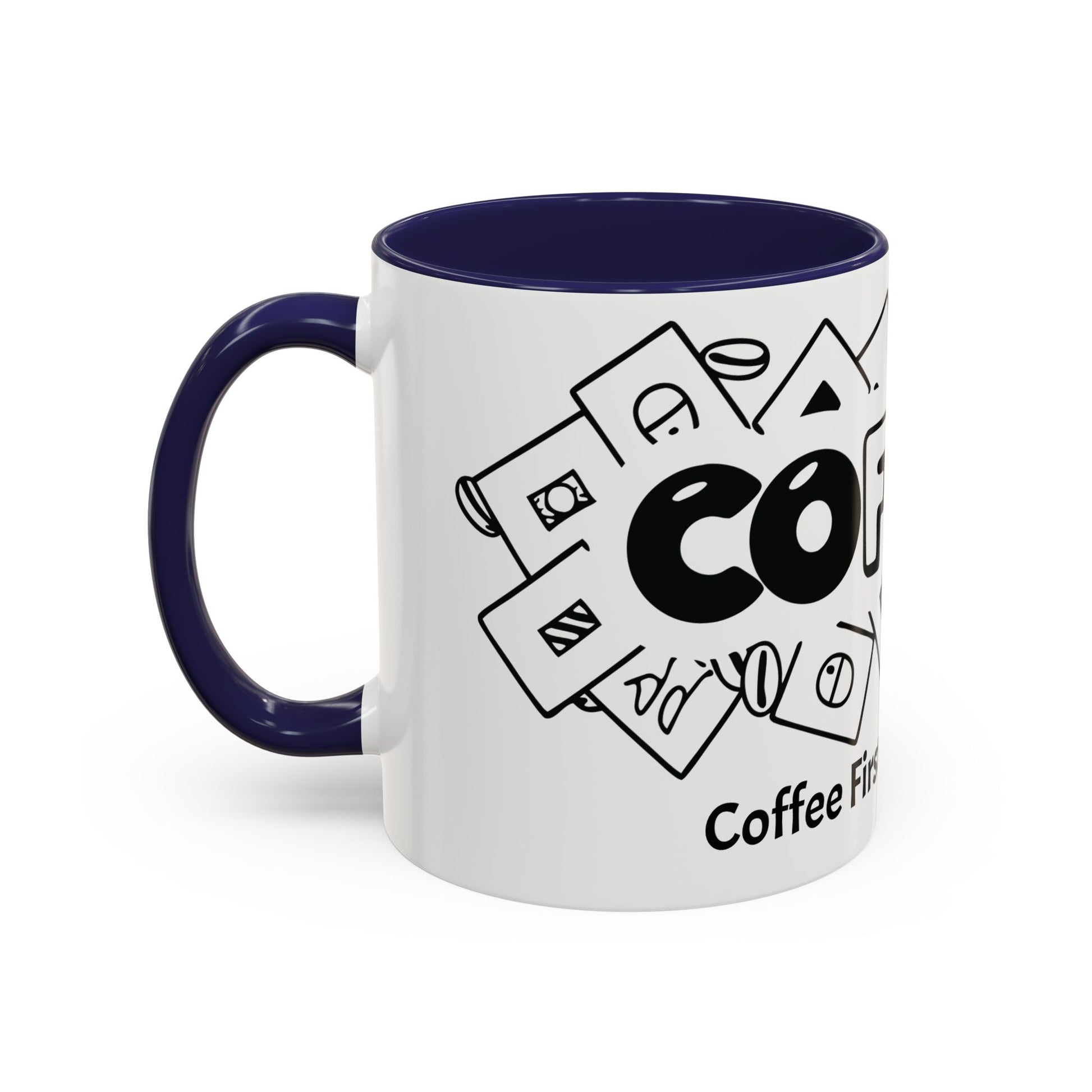 Coffee First, Chaos Later – The Perfect Mug for Coffee Lovers, Office Warriors & Gift Giving